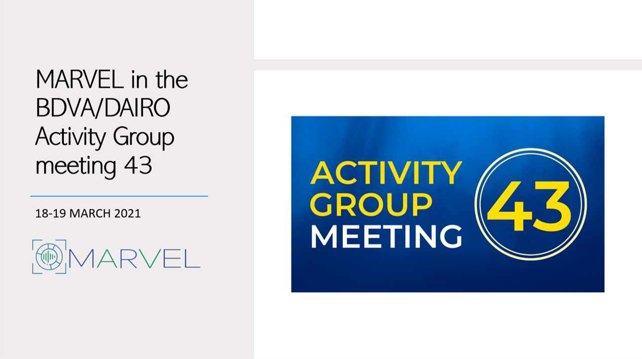 Read more about the article MARVEL’s participation in BDVA/DAIRO Activity Group meeting 43