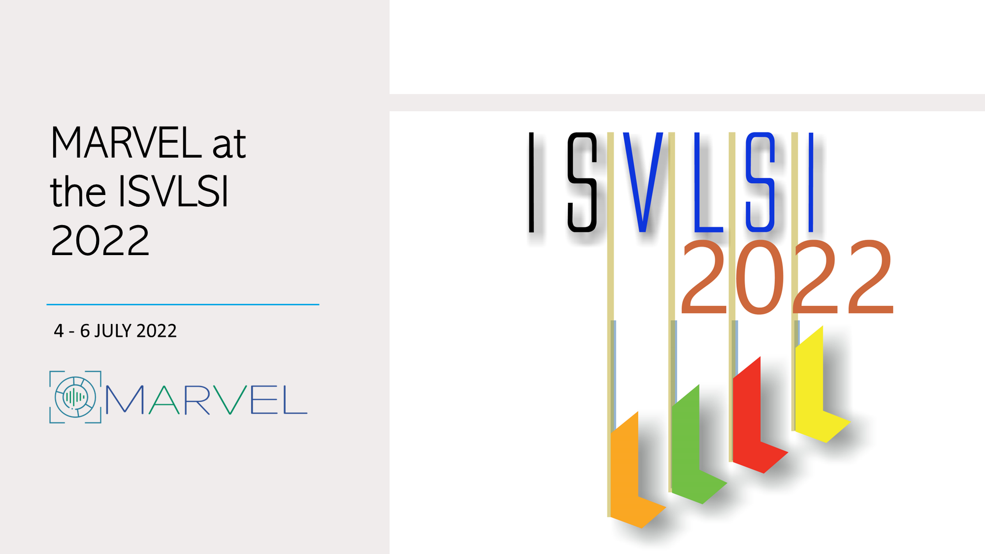 Read more about the article MARVEL at the ISVLSI 2022