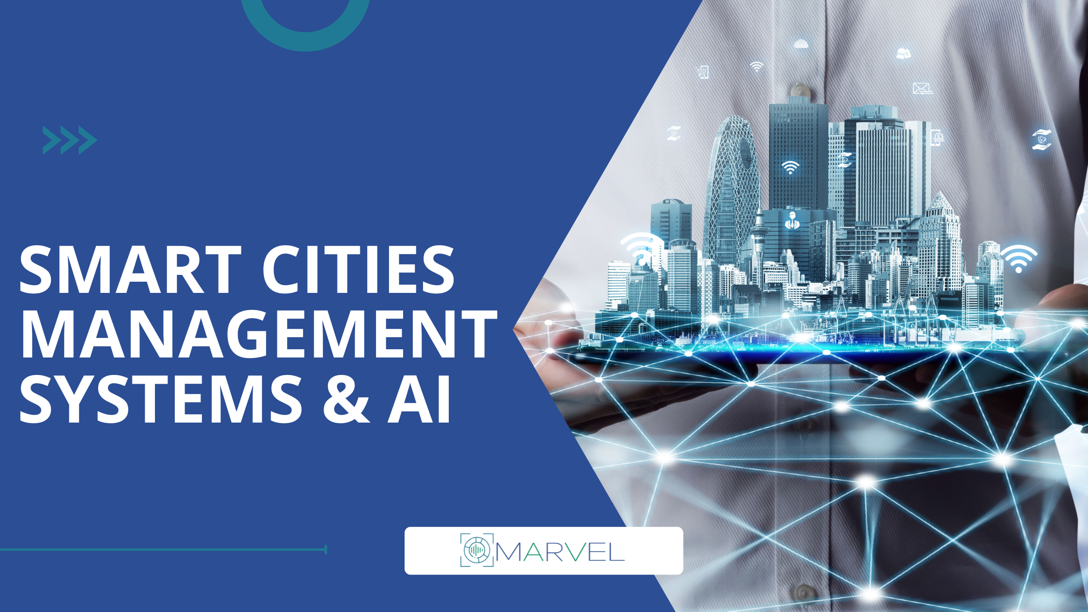Read more about the article Smart Cities Management Systems & AI