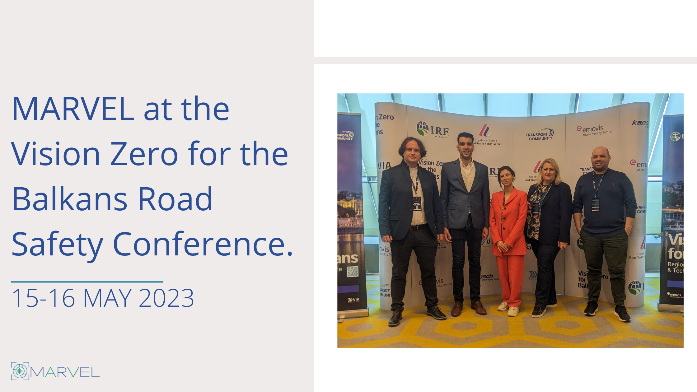 Read more about the article MARVEL at the Vision Zero for the Balkans Road Safety Conference 2023